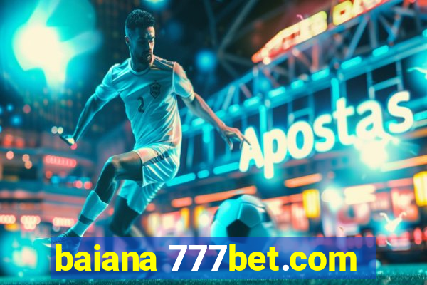 baiana 777bet.com